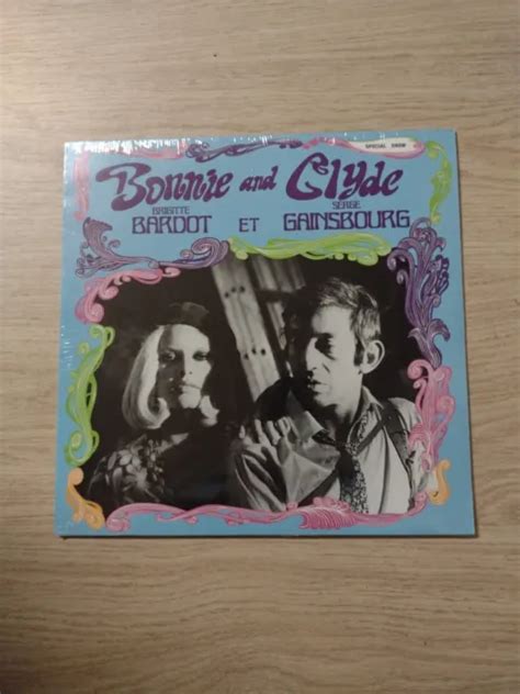 Brigitte Bardot Et Serge Gainsbourg Bonnie And Clyde Lp T Neuf Eur