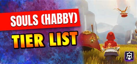 SOULS Tier List (Habby): Best Characters (January 2025)