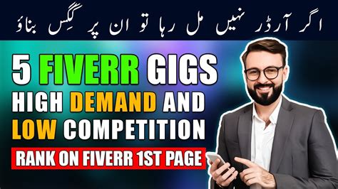 5 High Demand Low Competition Fiverr Gigs Best Fiverr Low Competition