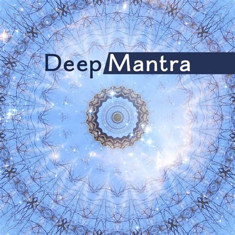 Deep Mantra Meditation Music Yoga 2017 Zen Mantra Buddha Lounge