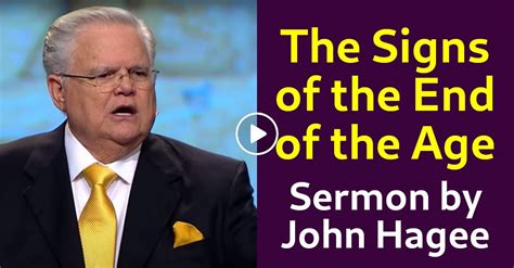 John Hagee Sermon:The Signs of the End of the Age.