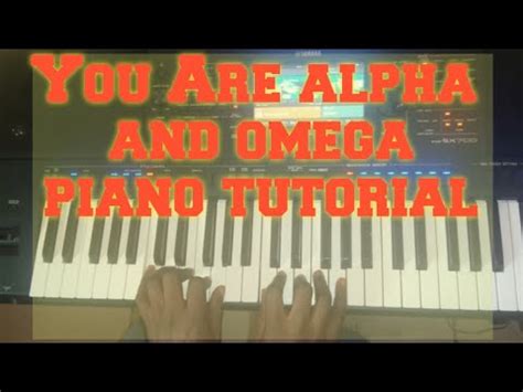 You Are Alpha And Omega Worship Tutorial Simple And Advanced Chords In