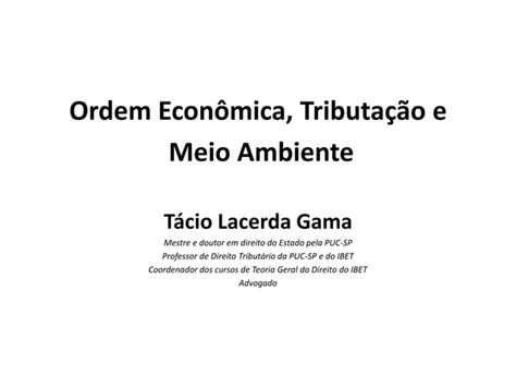 Fiesp Compet Ncias Para Defesa Do Meio Ambiente Na Ordem Econ Mica Ppt