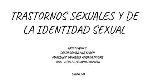 Trastornos Sexuales Y De La Identidad Sexual Andy March Udocz