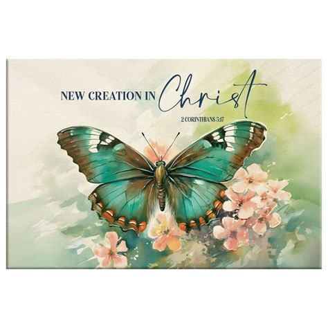 2 Cor 517 New Creation In Christ Wall Art Canvas Butterfly Flowers