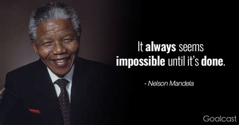 Top 45 Nelson Mandela Quotes To Inspire You To Believe