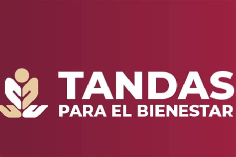 Tandas para el Bienestar 2024 cómo me registro y dónde se tramita