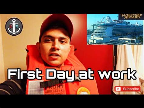 First Day On A Cruise Ship First Day At Work Ship Life Youtube