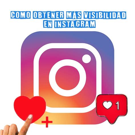 Como obtener más visibilidad en Instagram Inicio Marketing a Punto