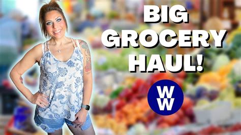 Big Ww Grocery Haul For Weight Loss Points Included Trader Joes