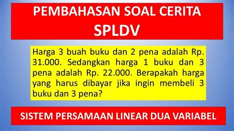 Soal Cerita Spldv Kls Materi Soal