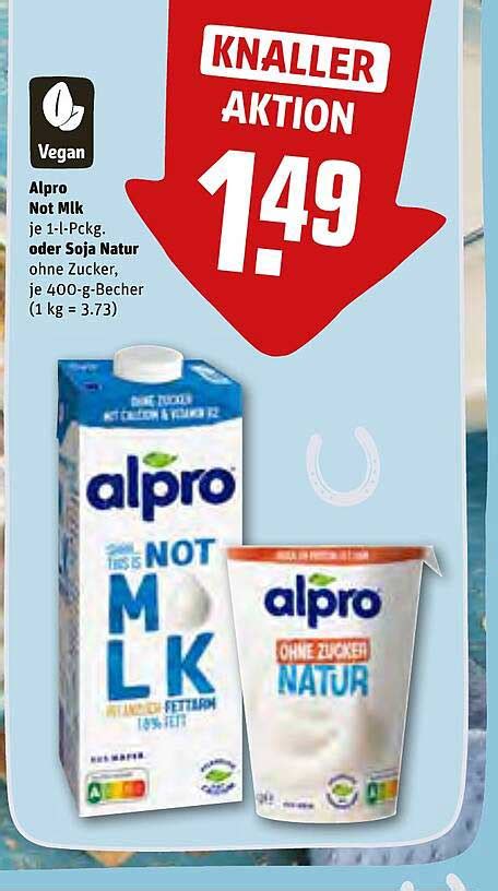 Alpro Not Milk Oder Soja Natur Angebot Bei Rewe Prospekte De