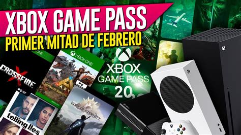 Lo Nuevo En Xbox Game Pass Febrero 2022 🔥 Xbox Game Pass Pc Y Consolas 🔥 Xbox Series X S Xbox