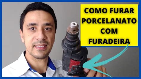 Como Furar Porcelanato Furadeira I Keiller Oliveira Youtube