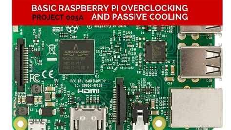 Bonus Pi For 5 Raspberry Pi Basic Overclocking And Passive Cooling