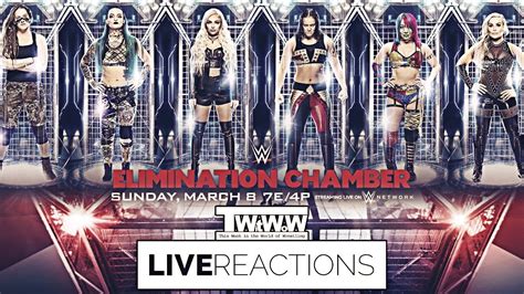 Live Reactions Wwe Elimination Chamber 2020 Youtube