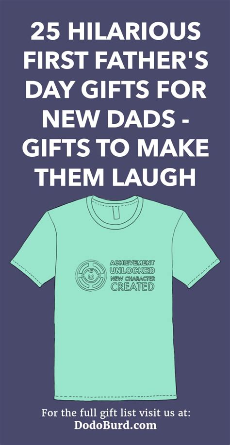 25 Hilarious First Father S Day Ts For New Dads Ts To Make Them Laugh Dodo Burd