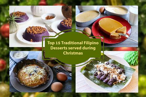 Top 15 Traditional Filipino Desserts served during Christmas - Ang Sarap