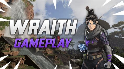 Apex Legends Wraith Gameplay Youtube