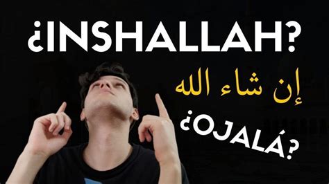 O Que Significa Inshalá