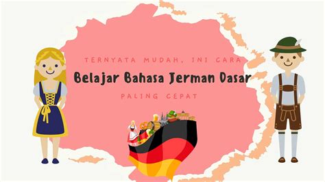 Ternyata Mudah Ini Cara Belajar Bahasa Jerman Dasar Paling Cepat