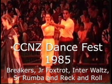 Ccnz Dance Fest Breakers Jr Foxtrot Inter Waltz Sr Rumba And