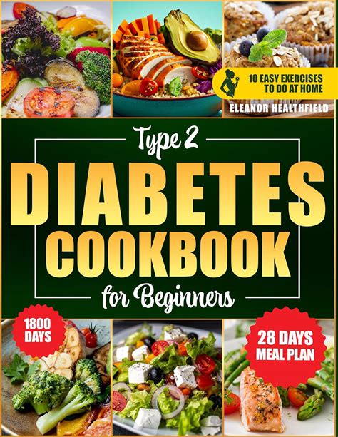 Type 2 Diabetes Cookbook For Beginners Over 1800 Days Of Tasty Recipes