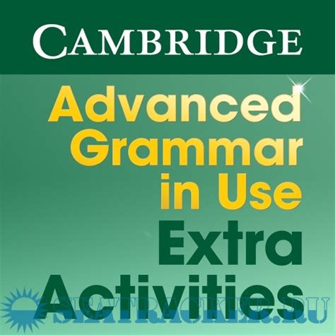 Advanced Grammar In Use Extra Activities V21 Cambridge Learning 2018 Android › Marine