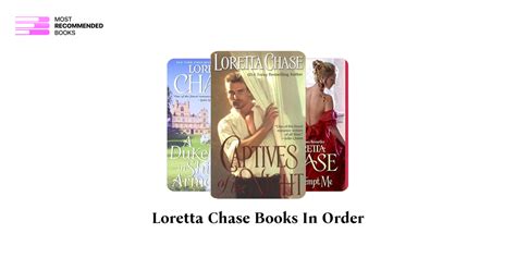 Loretta Chase Books in Order (26 Book Series)