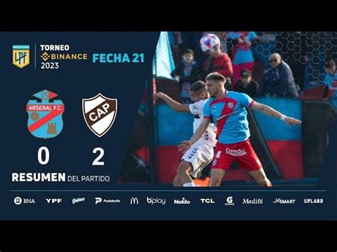 TorneoBinance 2023 Fecha 21 Resumen De Arsenal Platense YouTube