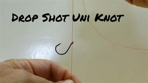 How to Tie Fishing Knot: Drop Shot Knot - Union - YouTube