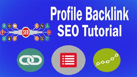 Profile Backlink Search Engine Optimization Off Page SEO Tutorial