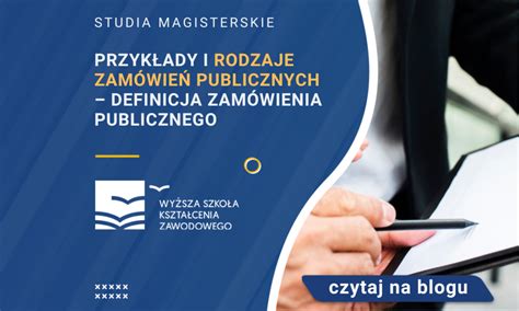 Przyk Ady I Rodzaje Zam Wie Publicznych Definicja Zam Wienia