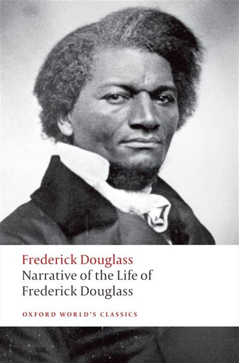 Oxford Worlds Classics Narrative Of The Life Of Frederick Douglass