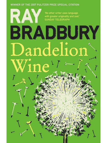 Dandelion Wine Ray Bradbury