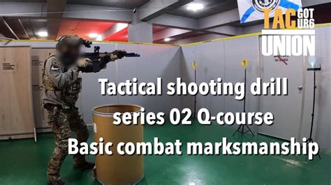 Tactical training shooting drill 02 Basic combat marksmanship 전술사격 드릴