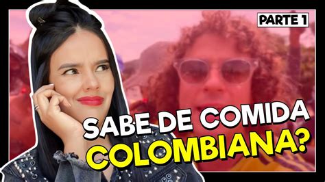 LUISITO COMUNICA Prueba La Verdadera Comida Colombiana YouTube