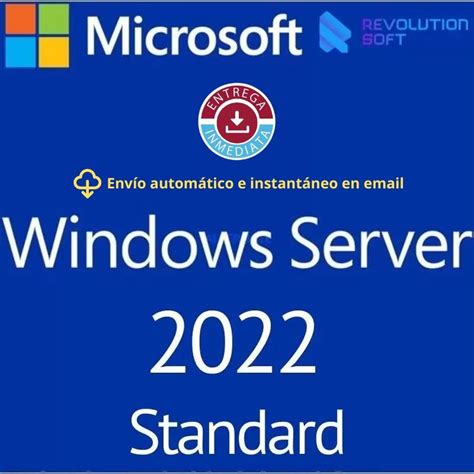 Compra Windows Server 2022 Standard La Solución Ideal Para Tu It