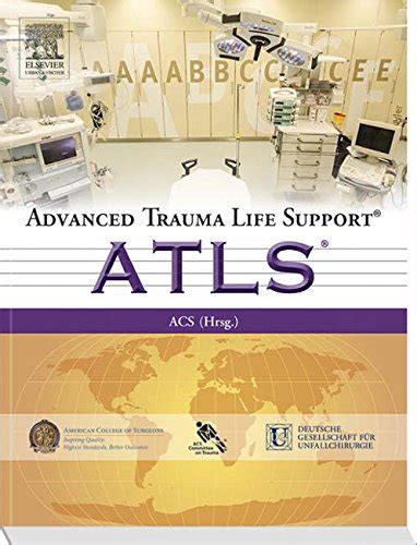 Advanced Trauma Life Support® Atls® 9783437482052 Abebooks