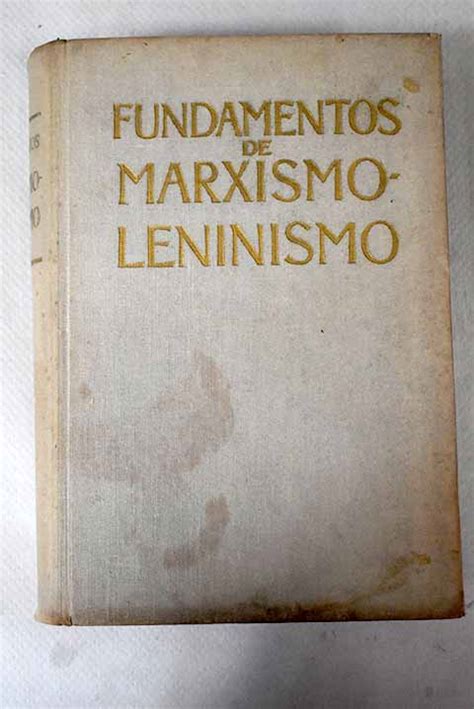 Fundamentos De Marxismo Leninismo Bien Tapa Dura Alcan Libros