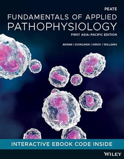 Fundamentals Of Applied Pathophysiology 1st Asia Pacific Edition