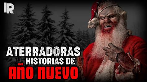 RELATOS DE AÑO NUEVO Historias De Terror IR YouTube