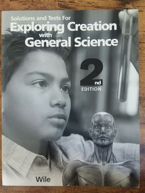 Exploring Creation With General Scienc 2nd Edition Solutions And