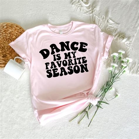 Dance Is My Favorite Season Svg Dance Svg Dance Fan Svg Etsy