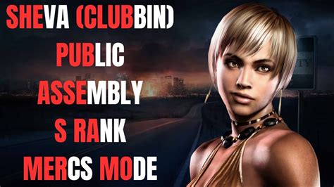 The Mercenaries United Sheva Clubbin Public Assembly S Rank Resident