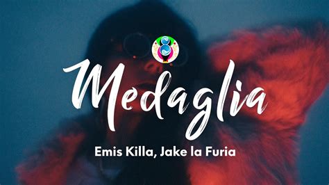 Emis Killa Jake La Furia Medaglia Lyrics Testo YouTube