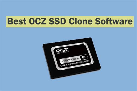 Best OCZ SSD Clone Software Helps You Clone OCZ SSD