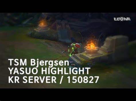 Bjergsen Yasuo Highlights Montage Kr Dailymotion