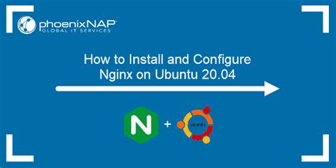 How To Install Nginx On Ubuntu Step By Step