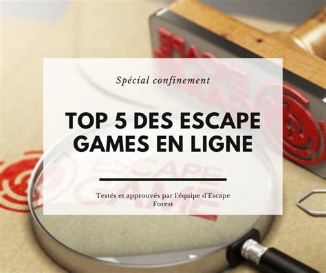 Top Des Escape Games En Ligne Pendant Le Confinement